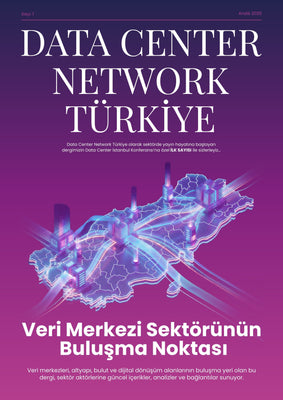 1.sayı-Data Center Network Türkiye