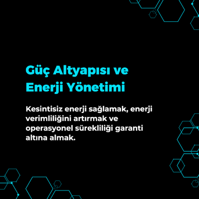 Güç Altyapısı ve Enerji Yönetimi